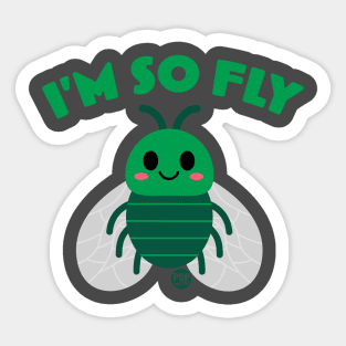 SO FLY Sticker